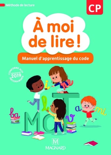 A moi de lire ! CP Manuel d'apprentissage du code