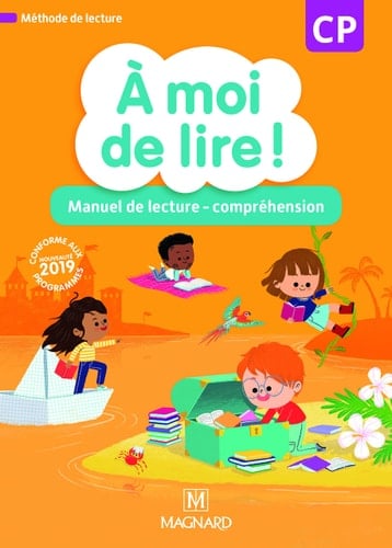 A moi de lire ! CP Manuel de lecture-compréhension