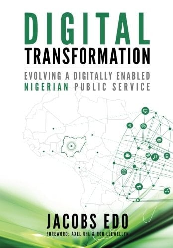 Digital Transformation: Evolving a digitally enabled Nigerian Public Service