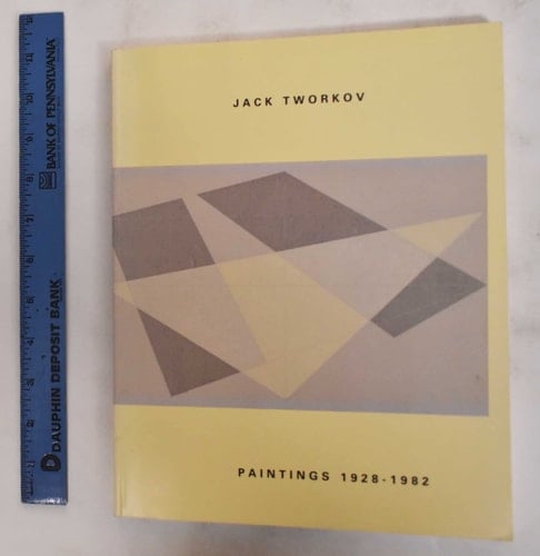 Jack Tworkov: Paintings 1928-1982