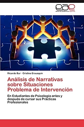 Análisis de Narrativas Sobre Situaciones Problema de Intervención