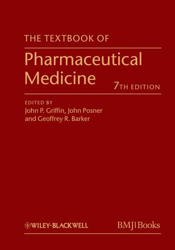 The Textbook of Pharmaceutical Medicine
