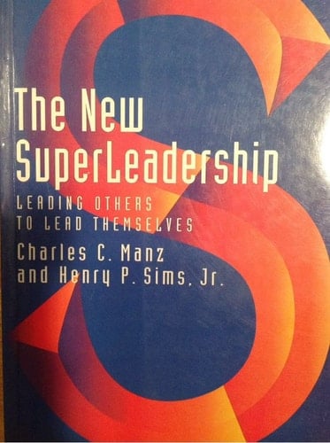 The New Super Leadership