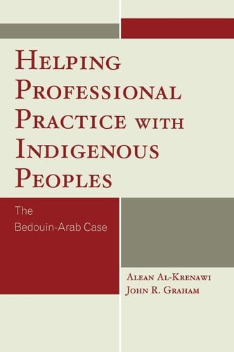 Helping Professional Practice with Indigenous Peoples The Bedouin-Arab Case