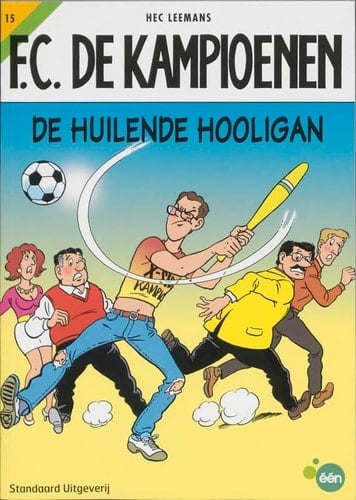 F.C. De Kampioenen, #15: De huilende hooligan