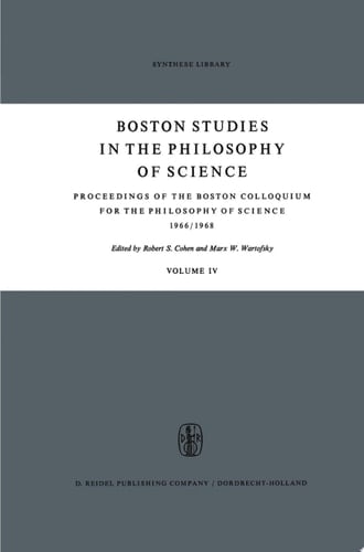 Proceedings of the Boston Colloquium for the Philosophy of Science 1966/1968