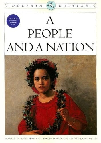 A People and a Nation A History of the United States
