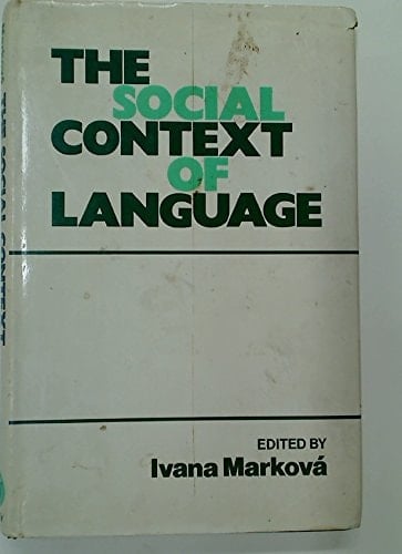 The Social Context of Language
