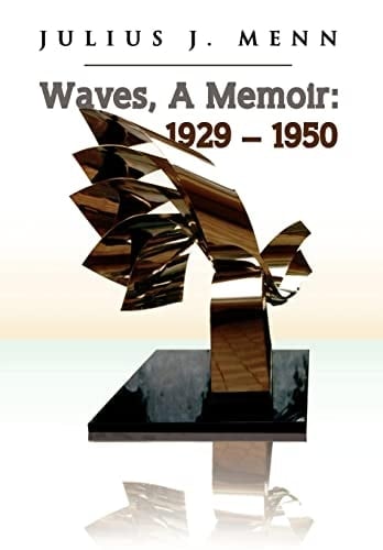 Waves, A Memoir 1929 - 1950