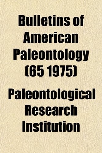 Bulletins of American Paleontology (65 1975)