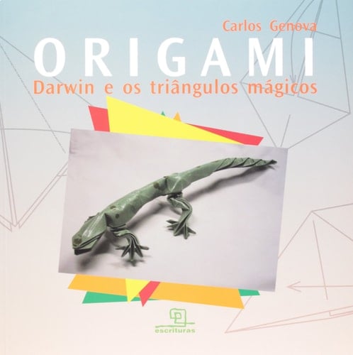 Origami: Darwim e os Triangulos Magicos
