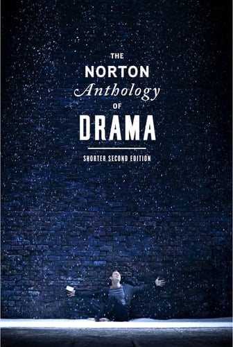 The Norton Anthology of Drama