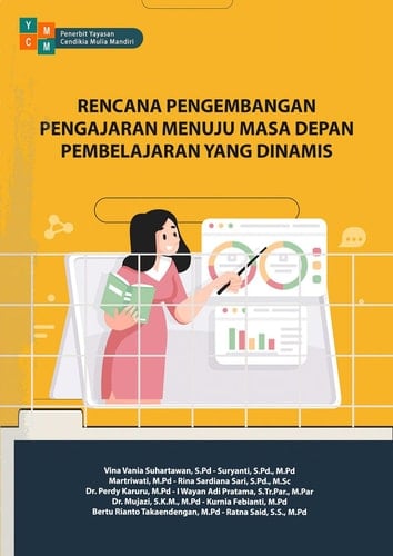 RENCANA PENGEMBANGAN PENGAJARAN MENUJU MASA DEPAN PEMBELAJARAN YANG DINAMIS