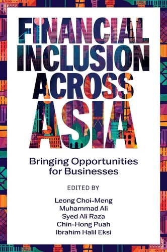 Financial Inclusion Across Asia Bringing Opportunities for Businesses