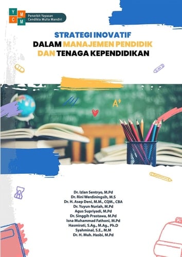 STRATEGI INOVATIF DALAM MANAJEMEN PENDIDIK DAN TENAGA KEPENDIDIKAN