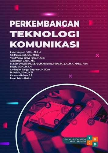 PERKEMBANGAN TEKNOLOGI KOMUNIKASI
