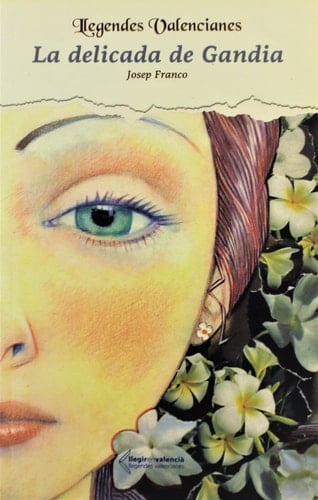La delicada de Gandia