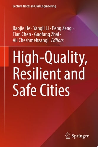 High-Quality, Resilient and Safe Cities