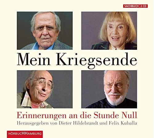 Mein Kriegsende : Erinnerungen an die Stunde Null (Auswahl)