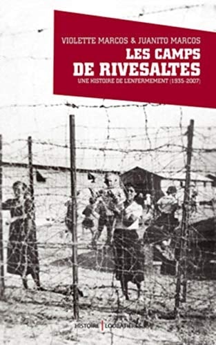 LES CAMPS DE RIVESALTES
