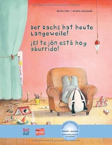 Der Dachs hat heute Langeweile! ¡El tejón está hoy aburrido!