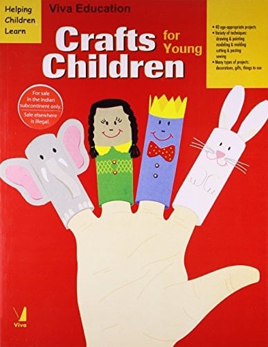 Viva Education: Crafts For Young Children