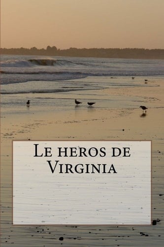 Le Heros de Virginia
