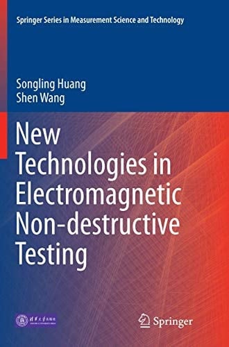 New Technologies in Electromagnetic Non-destructive Testing