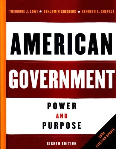 American Government Power and Purpose