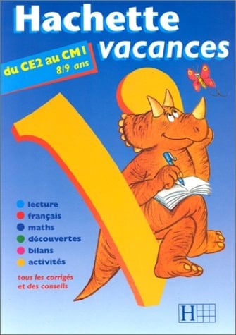 Hachette Vacances Du Ce2 Au Cm1. Edition 1999