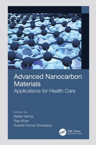 Advanced Nanocarbon Materials Applications for Health Care