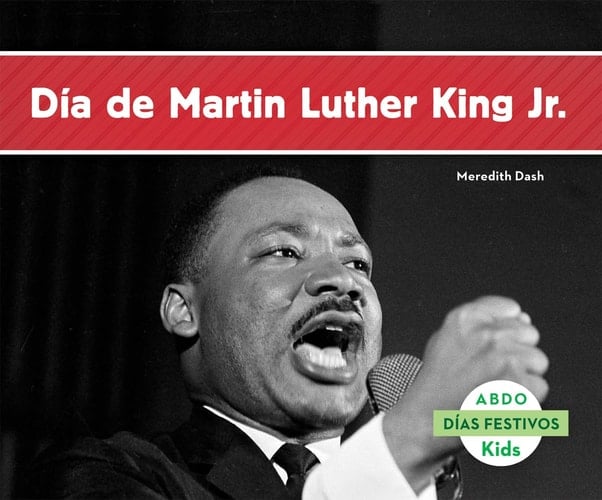 Dia de Martin Luther King Jr. (Martin Luther King Jr. Day)