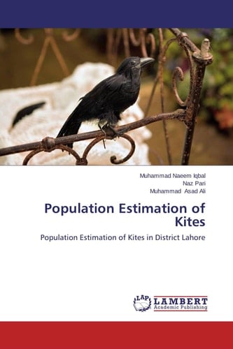 Population Estimation of Kites Population Estimation of Kites in District Lahore