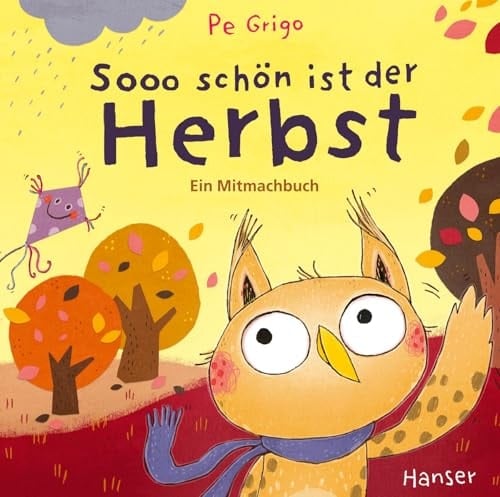 Sooo schön ist der Herbst Ein Mitmachbuch