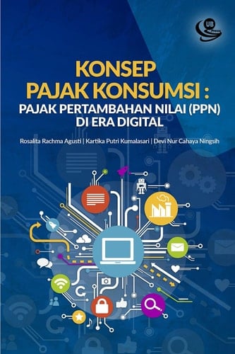 Konsep Pajak Konsumsi - Pajak Pertambahan Nilai (PPN) di Era Digital