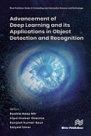 Advancement of Deep Learning and Its Applications in Object Detection and Recognition