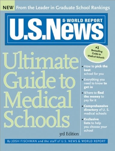 U. S. News Ultimate Guide to Medical Schools