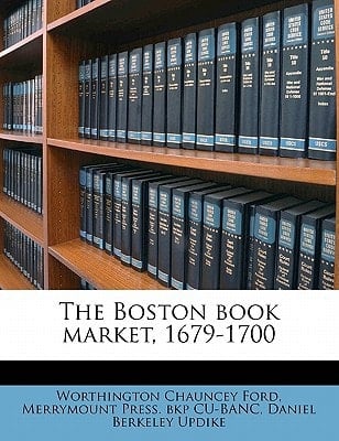 The Boston book market, 1679-1700