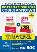 Rottamazione: Codice penale annotato con la giurisprudenza 2023-2024. Esame Avvocato 2023-2024-Codice penale annotato con la giurisprudenza 2023-2024. Esame Avvocato 2024-2025