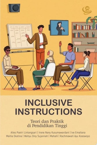 Inclusive Instructions Teori dan Praktik di Pendidikan Tinggi