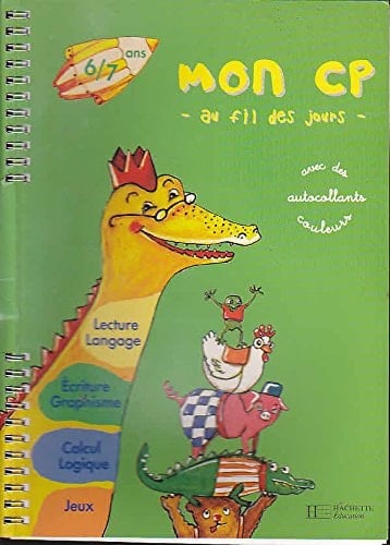 Mon Cp Au Fil Des Jours 6/7 Ans