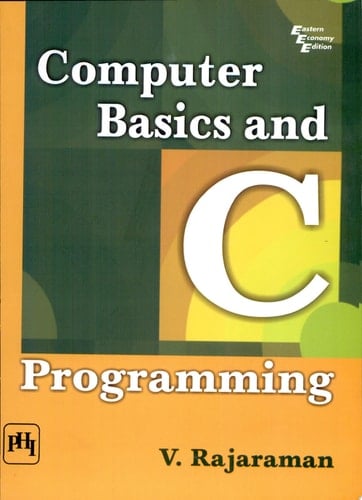 COMPUTER BASICS AND C PROGRAMMING