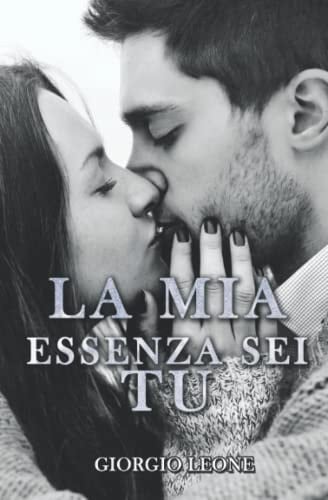 La Mia Essenza Sei Tu