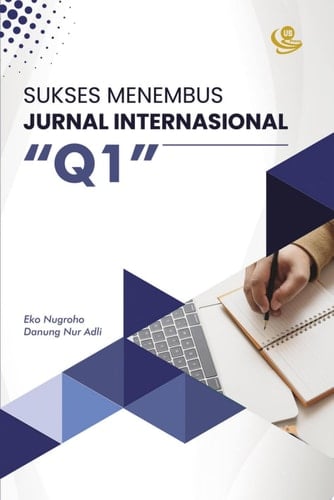 Sukses Menembus Jurnal Internasional “Q1”