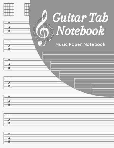 Guitar Tab Notebook: Music Paper Notebook, Blank Guitar Tablature Music Note / 120 Pages / 8.5 x 11 / Notebook N11