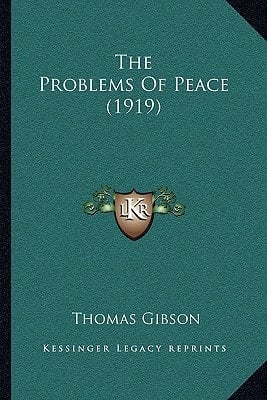 The Problems Of Peace (1919)