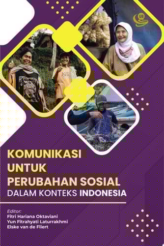 Komunikasi untuk Perubahan Sosial dalam Konteks Indonesia