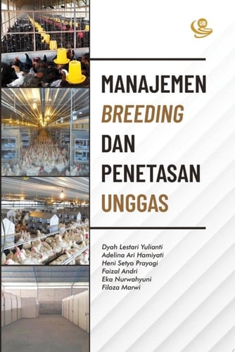 Manajemen Breeding dan Penetasan Unggas