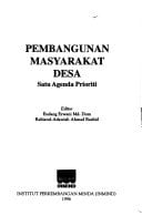 Pembangunan masyarakat desa: satu agenda prioriti