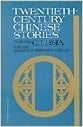 Twentieth-century Chinese Stories